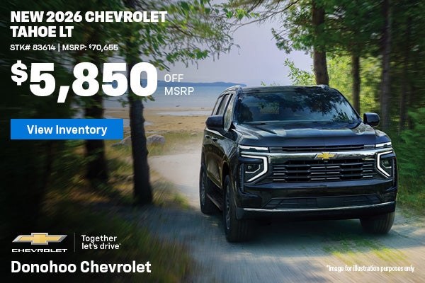 Save $5,850 off MSRP on a new 2026 Chevy Tahoe